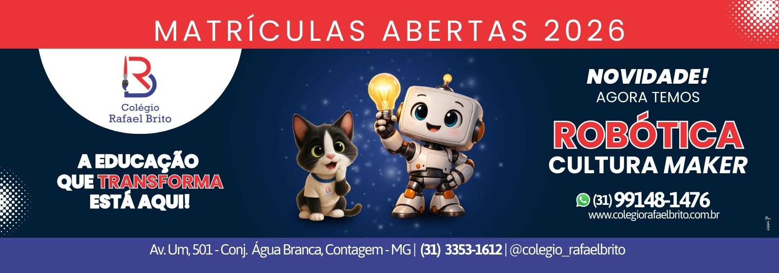 Pensamento Computacional - Cultura Maker - Coégio Rafael Brito - Colégio em Contagem